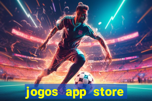 jogos app store para ganhar dinheiro